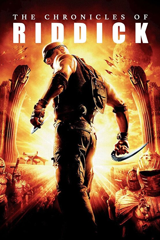 The Chronicles of Riddick (2004) 1 AFİŞ - POSTER ( FOLYO ) - AFİŞ - POSTER-6699