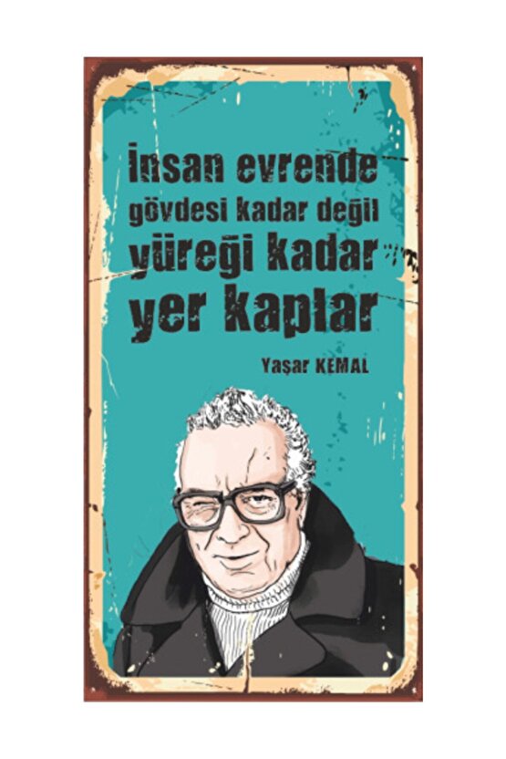 Yaşar Kemal Ahşap Edebiyat Posterleri