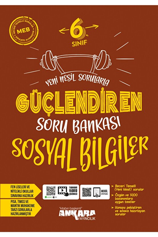 6.SINIF ANKARA GÜÇLENDİREN SOSYAL BİLİMLER SORU BANKASI ANKARA YAYINCILIK