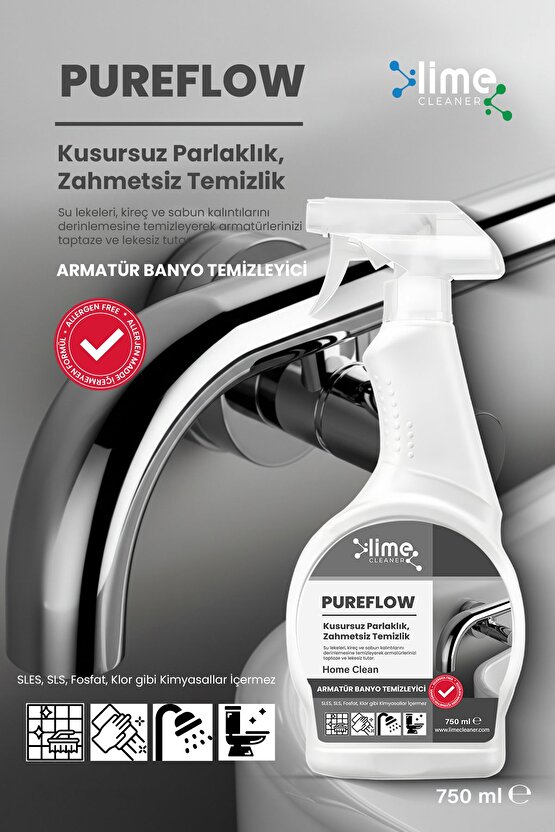 PureFlow Armatür Banyo Temizleyici Kireç ve Leke Sökücü - Etkili Çözüm! 750ml - 5 Adet