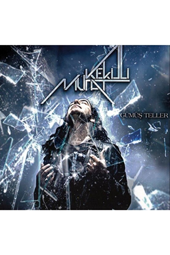 Murat Kekilli  Gümüş Teller Cd