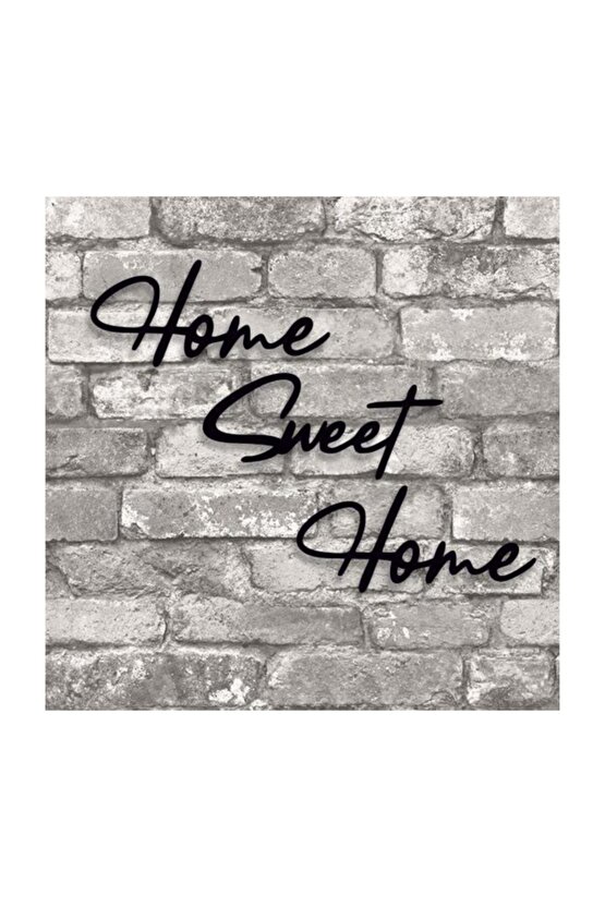 Dekoratif Home Sweet Home Yazılı Ahşap Tablo Duvar Süsü