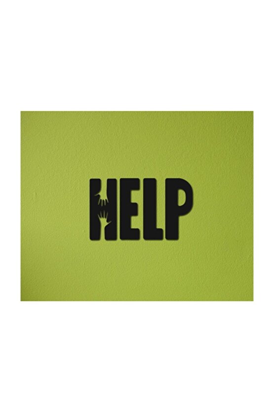Dekoartif Help Yazılı Modern Ahşap Tablo Duvar Dekoru