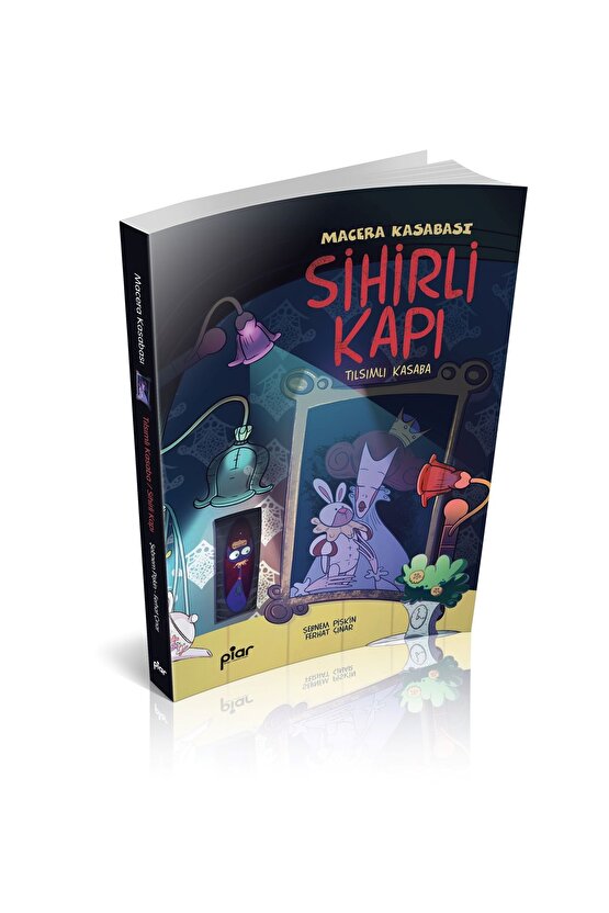 Sihirli Kapı - Macera Kasabası - Tılsımlı Kasaba