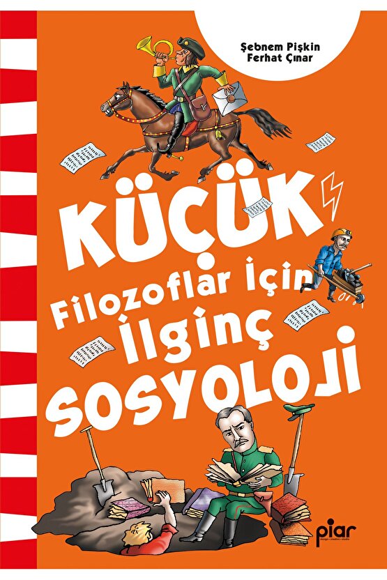 Küçük Filozoflar için İlginç Sosyoloji - Tuhaf Bilgiler