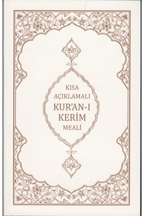 Kısa Açıklamalı Kuranı Kerim Meali Mahmut Kısa Meali