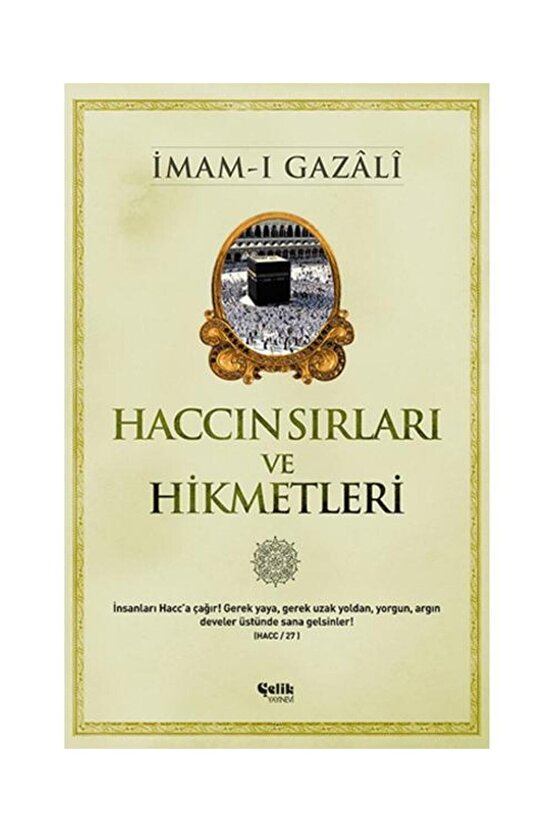 Haccın Sırları Ve Hikmetleri   Imam I Gazali