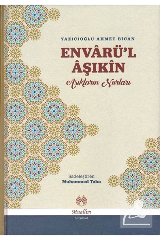 Envarül Aşıkin & Aşıkların Nurları