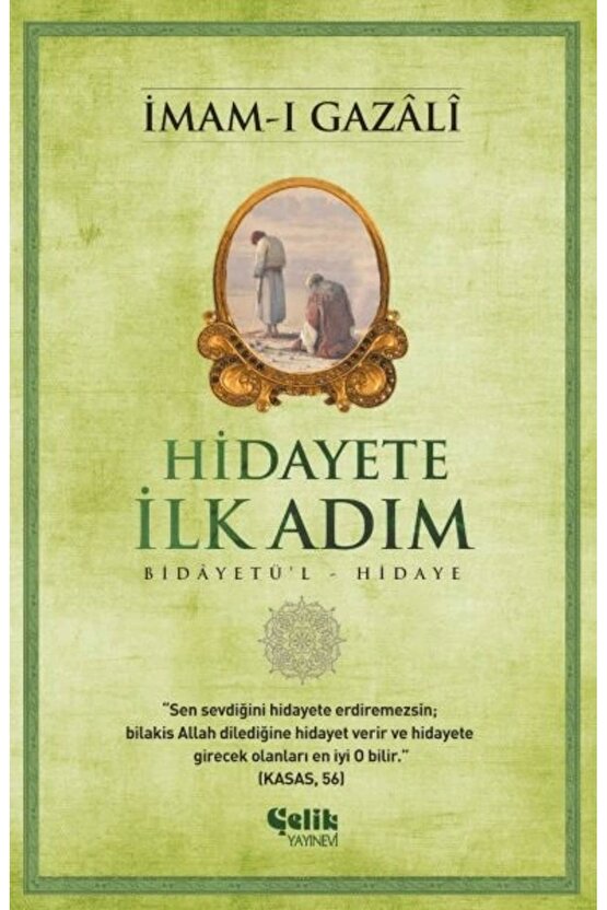 Hidayete Ilk Adım