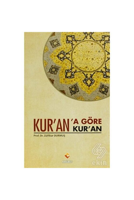 Kurana Göre Kuran 