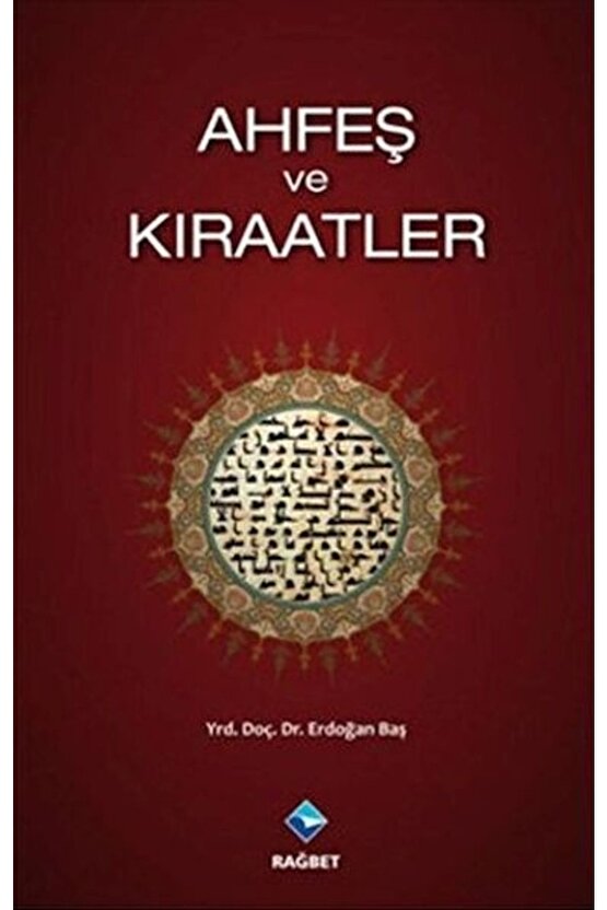 Ahfeş Ve Kıraatler