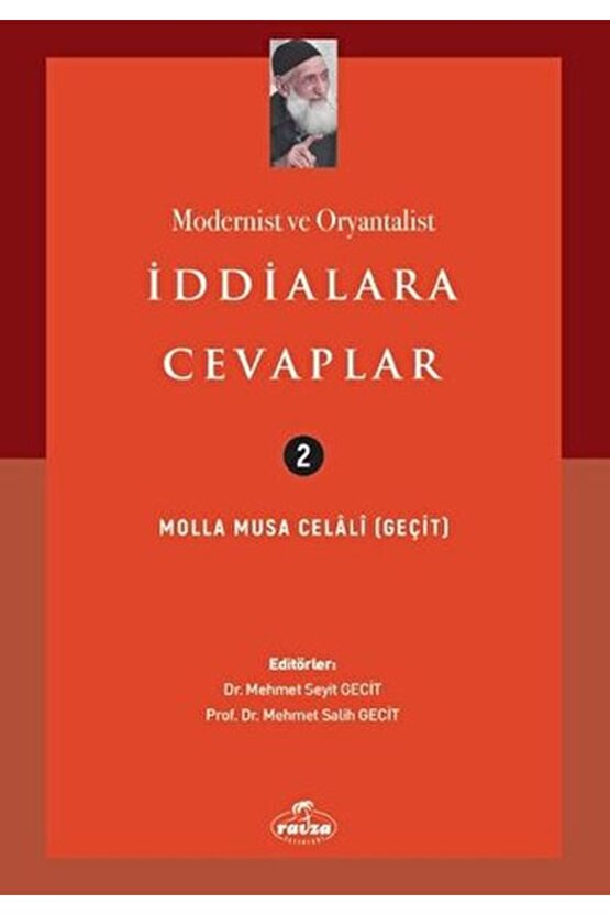 Modernist ve Oryantalist İddialara Cevaplar Ravza Yayınları (Korunaklı Poşetle)