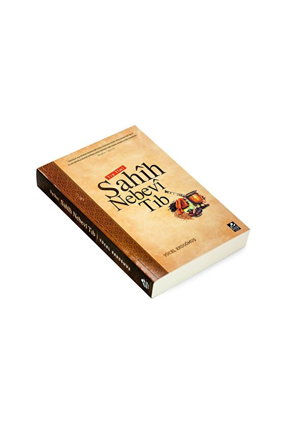 Tıp Ilmi Sahih Nebevi Tıb - Seyfullah Yücel Erdoğmuş