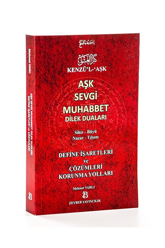 Kenzül Aşk - Aşk Sevgi Muhabbet Dilek Duaları