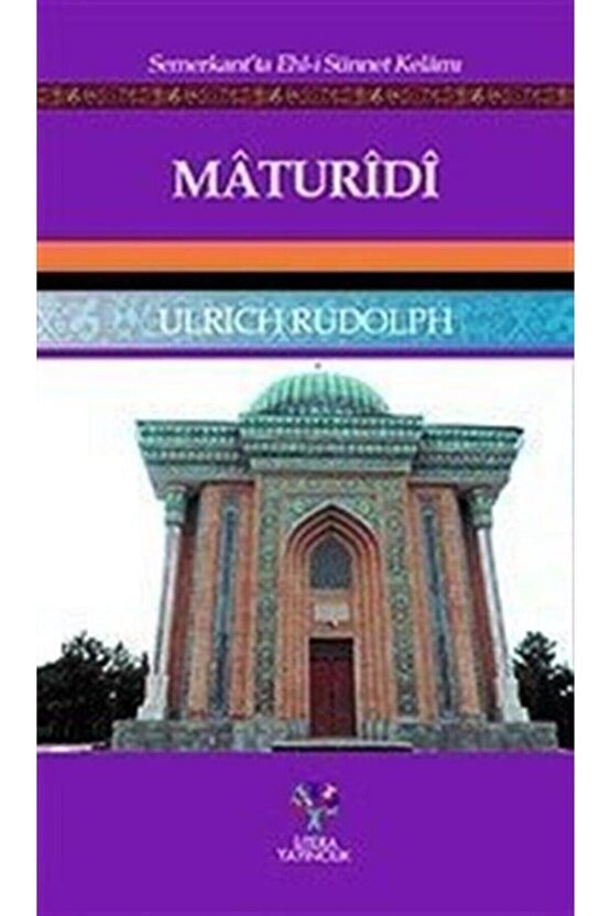 Maturidi - Ulrich Rudolph