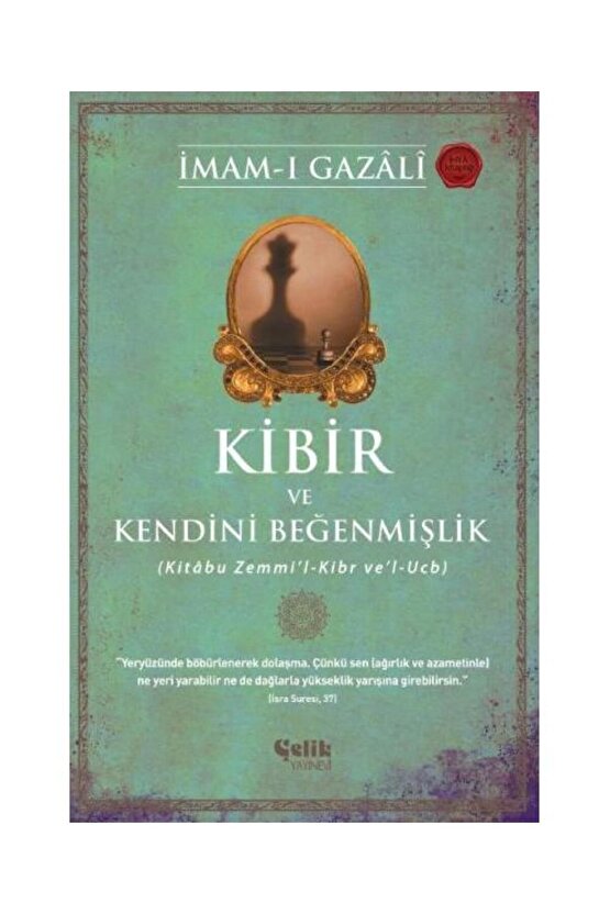 Kibir Ve Kendini Beğenmişlik   Imam I Gazali