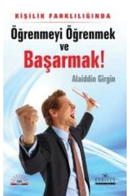 Öğrenmeyi Öğrenmek Ve Başarmak