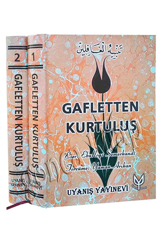 Gafletten Kurtuluş, Ebul Leys Semerkandi, Çev: Yaman Arıkan, 2 Cilt, Uyanış