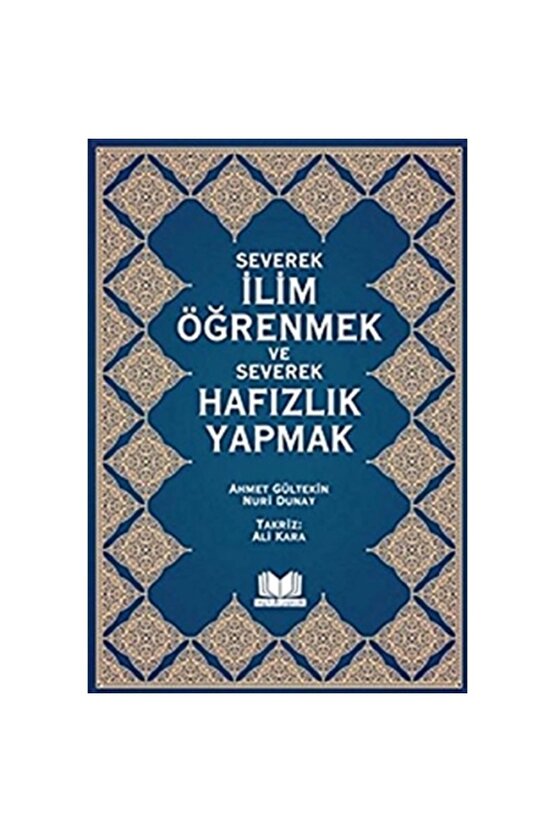 Severek Ilim Öğrenmek Ve Severek Hafızlık Yapmak