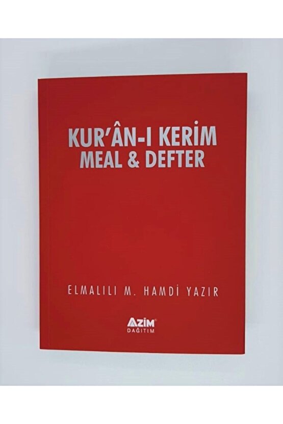 Kur’an-ı Kerim Meal Ve Defteri (kur’an-ı Kerim Ayetleri Sırasına Ve Sayfasına Göre Düzenlenmiştir)