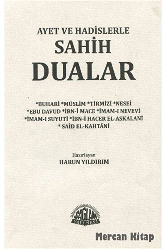 Ayet Ve Hadislerle Sahih Dualar Dua Ile Tedavi, Rukye