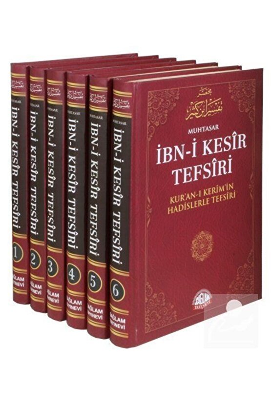İbn-i Kesir Tefsiri Muhtasarı (6 CİLT ŞAMUA)  Kuranı Kerimin Hadislerle Tefsiri