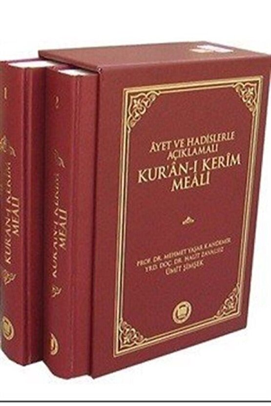 Ayet Ve Hadislerle Açıklamalı Kuran-ı Kerim Meali (2 Cilt)