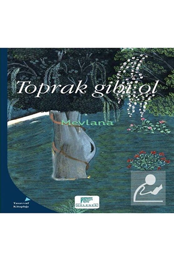 Toprak Gibi Ol
