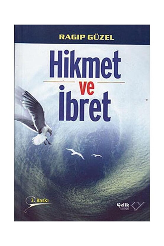 Hikmet Ve Ibret   Ragıp Güzel