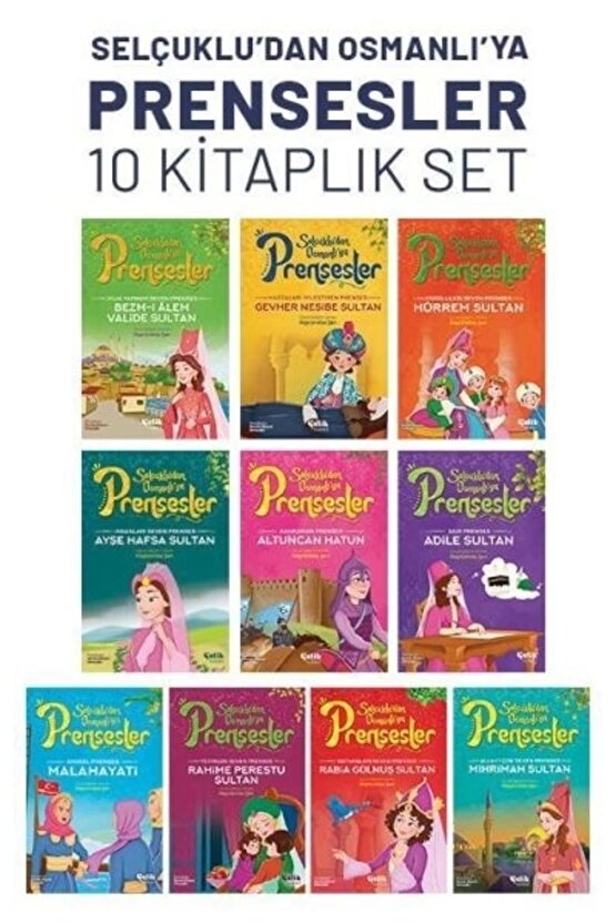 Selçukludan Osmanlıya Prensesler Serisi 10lu Set