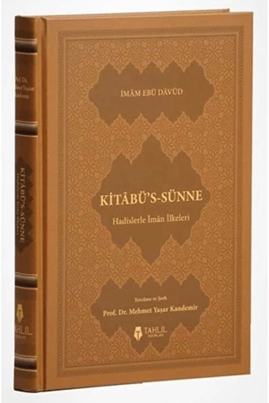 Kitâbüs-sünne - Hadislerle Iman Ilkeleri (KUŞE KAPAK)