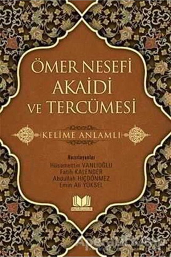 Ömer Nesefi Akaidi Ve Tercümesi