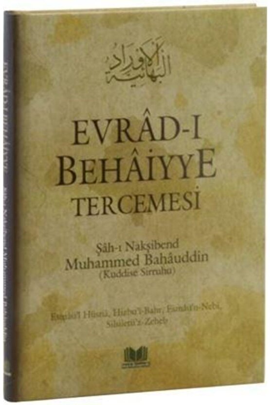 Evradı Behaiyye Tercemesi  Hamza Tatlı
