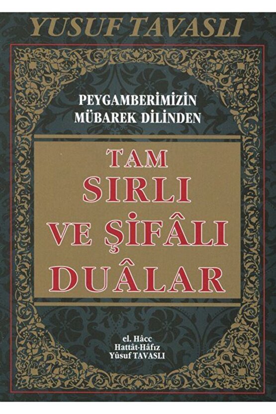 Tam Sırlı Ve Şifalı Dualar (FİHRİSTLİ- KOD: B52)