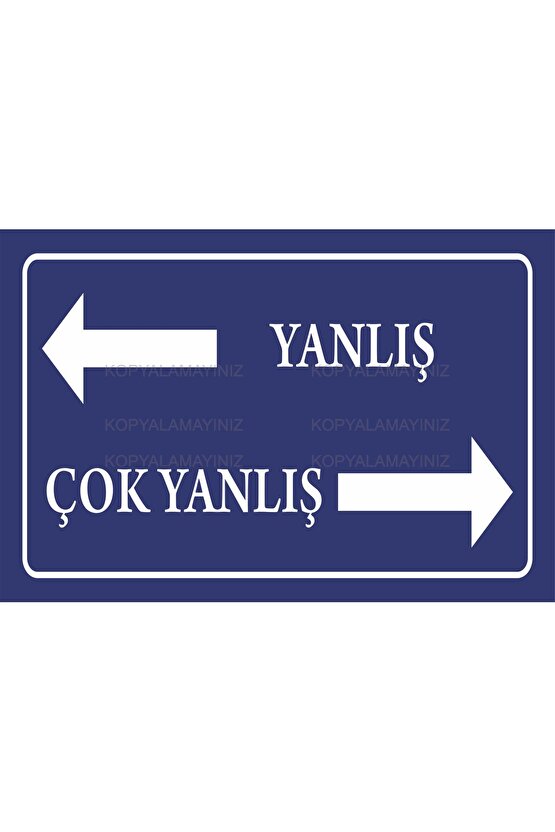 yanlış yol yön işareti komik sözler duvar yazıları retro ahşap poster tablo