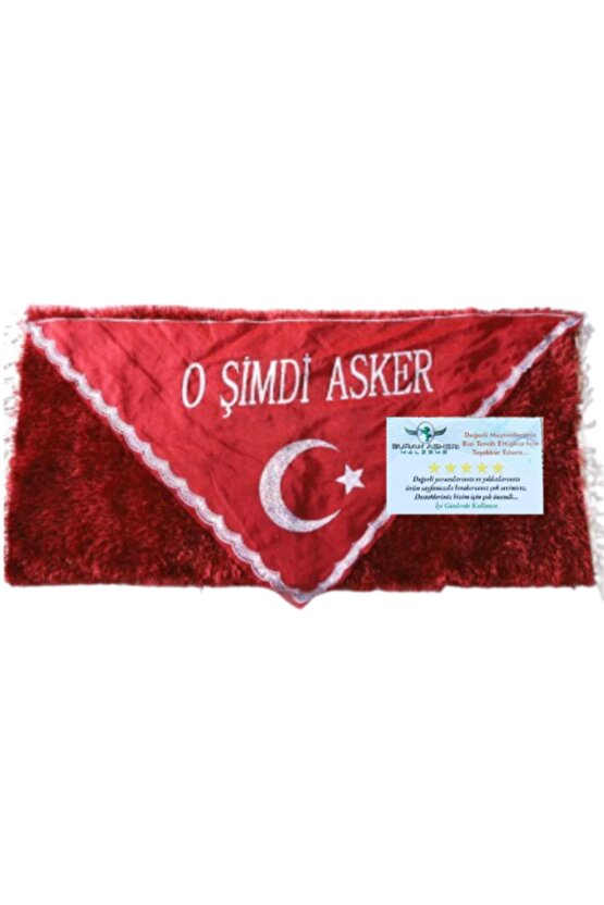 Kirmizi Beyaz Ayyildiz O Simdi Asker Yazili Islemeli Asker Ugurlama Sal