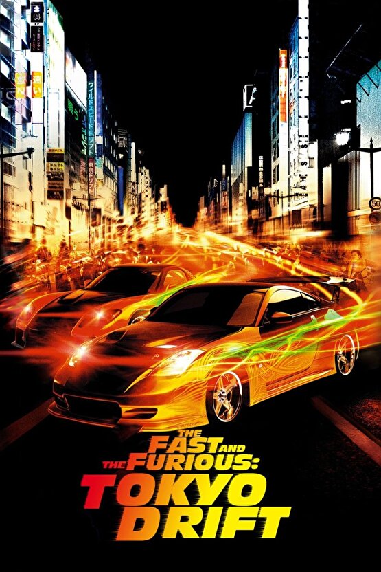 The Fast and the Furious Tokyo Drift (2006) 1 AFİŞ - POSTER ( FOLYO ) - AFİŞ - POSTER-6918