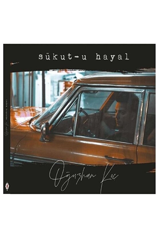 Oğuzhan Koç – Sükut-u Hayal CD ( Sıfır Ambalajında )