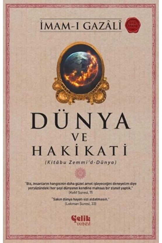 Dünya Ve Hakikati