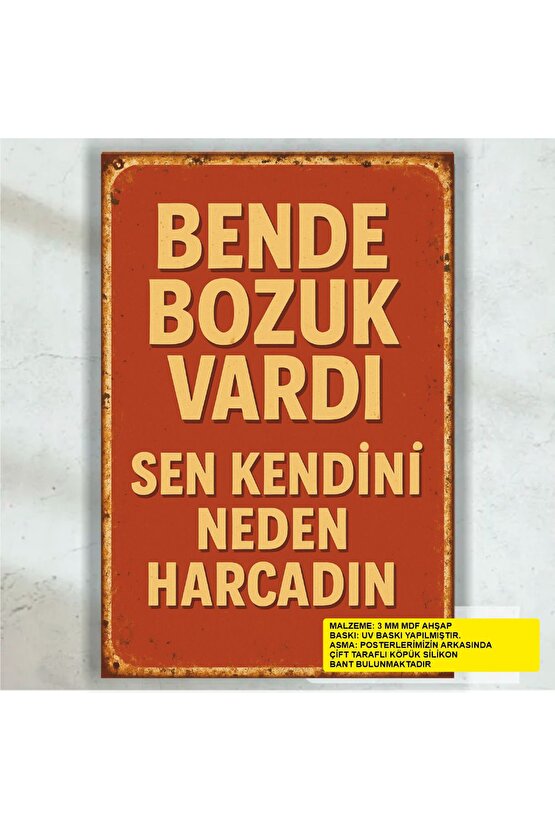 kendini harcama komik esprili atarlı giderli sözler duvar yazıları retro ahşap poster tablo