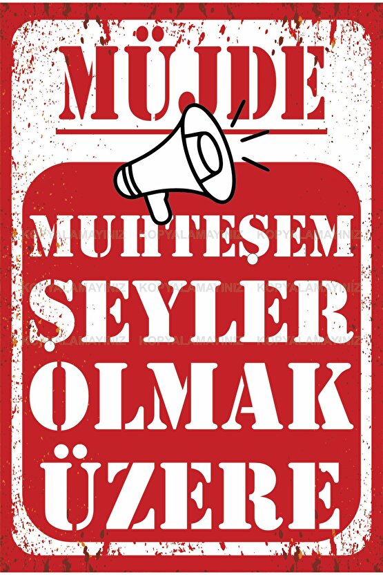 müjde muhteşem şeyler olmak üzeri komik sözler duvar yazıları retro ahşap poster