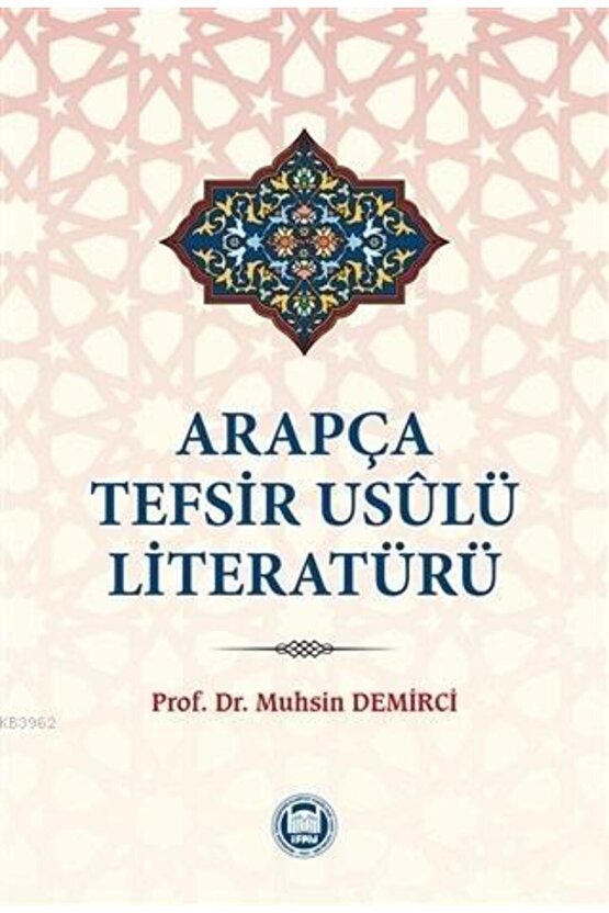 Arapça Tefsir Usulü Literatürü