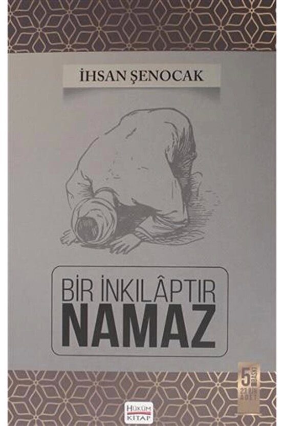 Bir Inkılaptır Namaz