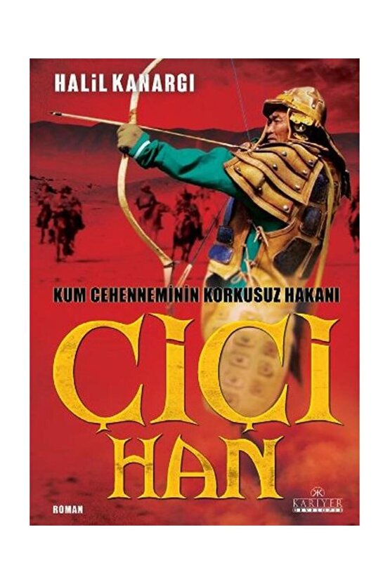 Çiçi Han   Halil Kanargı