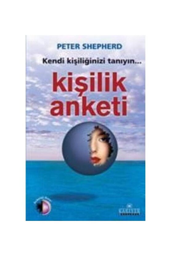 Kendi Kişiliğinizi Tanıyın Kişilik Anketi   Peter Shepherd