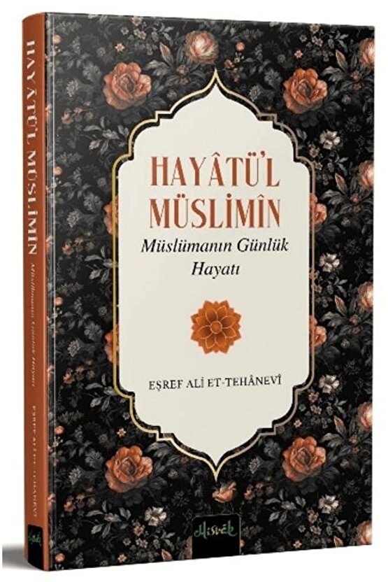 Müslümanın Günlük Hayatı