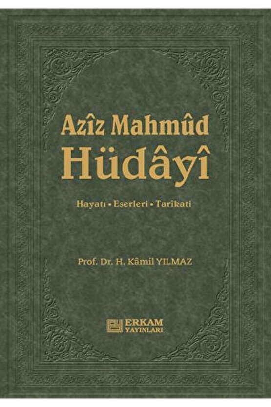 Aziz Mahmud Hüdayi  Hasan Kamil Yılmaz   9789756247778
