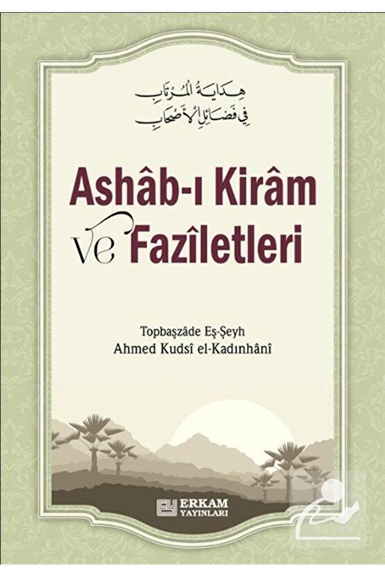 Ashab-ı Kiram ve Faziletleri