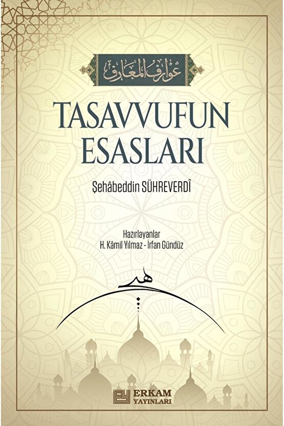 Tasavvufun Esasları - Şehabeddin Sühreverdi