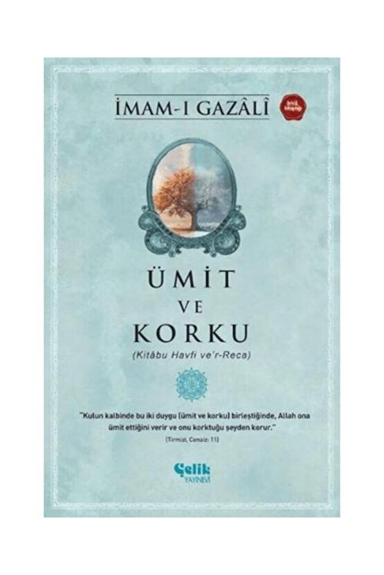 Ümit ve Korku  Çelik Yayınevi  İmam ı Gazali